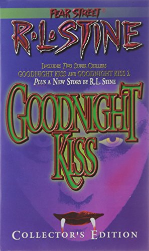 Goodnight Kiss (Fear Street Collector's Edition)